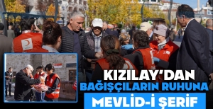 KIZILAY'DAN BAĞIŞÇILARIN RUHUNA MEVLİD-İ ŞERİF