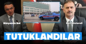 KÖSTERELİ VE BAL TUTUKLANDI