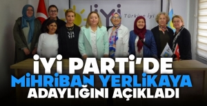 MİHRİBAN YERLİKAYA İYİ PARTİ'DEN ADAY...