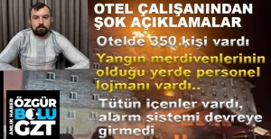 OTEL ÇALIŞANINDAN ŞOK AÇIKLAMALAR