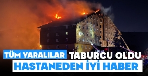 OTEL FACİASINDA YARALILARIN HEPSİ TABURCU EDİLDİ