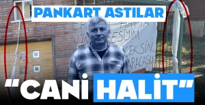 OTELE PANKART ASTILAR... "CANİ HALİT"