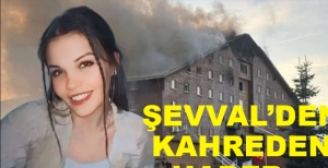 ŞEVVAL'DEN KÖTÜ HABER GELDİ...