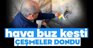 SOĞUK HAVALAR ÇEŞMELERİ DONDURDU
