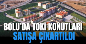 TOKİ BOLU'DA 12 DAİREYİ SATIŞA ÇIKARDI...