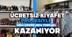 ÜCRETSİZ KIYAFET PROJESİYLE HEM ÇEVRE HEM TOPLUM KAZANIYOR