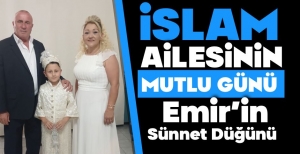 İSLAM AİLESİNİN ASLANI ERKEKLİĞE İLK ADIMI ATTI