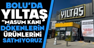 YILTAŞ'DAN MASUM KANI DÖKENLERİN ÜRÜNLERİNİ ALMA ÇAĞRISI