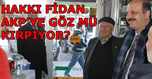 Hakkı Fidan AKP'ye mi geçiyor?
