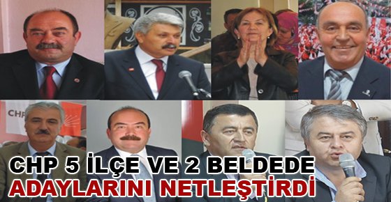 CHP'DE ADAYLAR NETLEŞTİ...