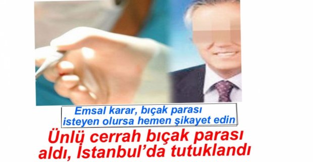 BIÇAK PARASI ALDI, TUTUKLANDI