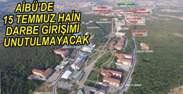 BULVARLARA 15 TEMMUZ VE ŞEHİDİMİZİN ADI VERDİ