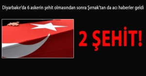 İKİ ACI HABER DE ŞIRNAK'TAN!