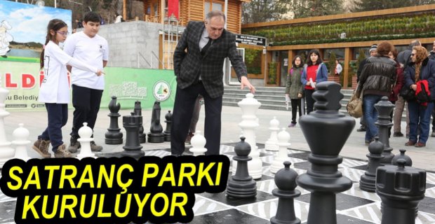 SATRANÇ PARKI KURULUYOR
