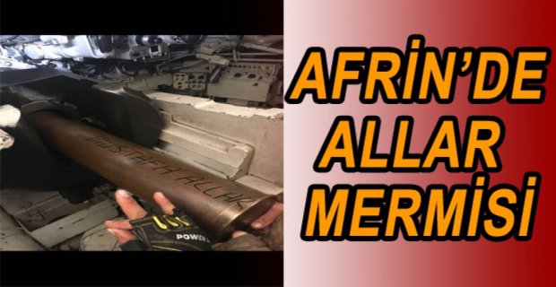 ALLAR’IN İSMİ AFRİN’DE