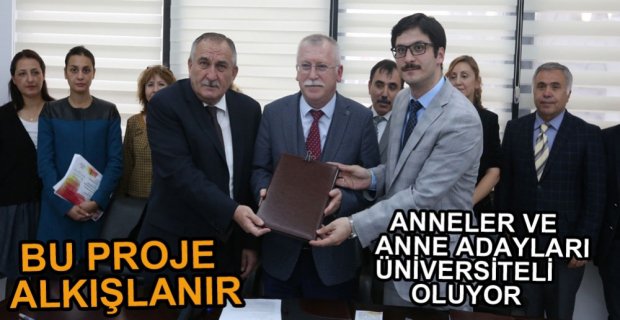 ANNELER ÜNİVERSİTEDE PROJESİ HAYATA GEÇİYOR