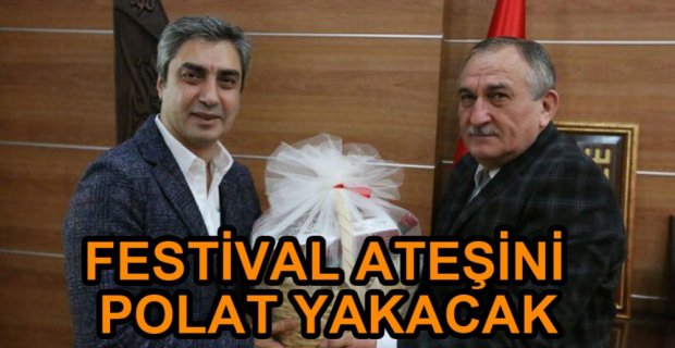 FESTİVALİN ATEŞİNİ POLAT ALEMDAR YAKACAK