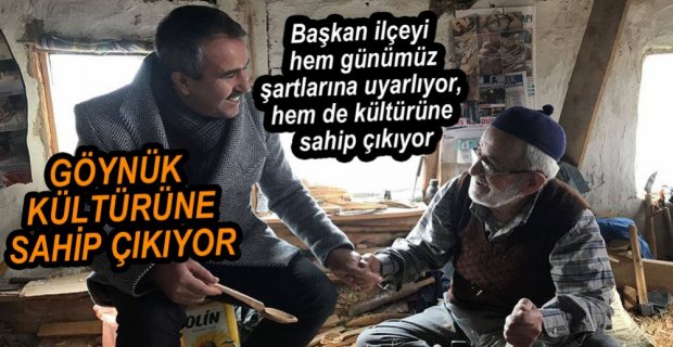 GÖYNÜK KÜLTÜRÜNE SAHİP ÇIKIYOR