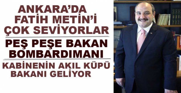 BAKANLAR PEŞ PEŞE GELİYOR...