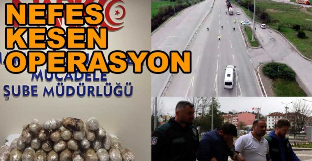 POLİSTEN NEFES KESEN OPERASYON