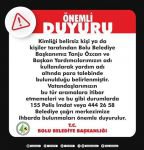 BOLU BELEDİYESİ VATANDAŞLARI UYARDI