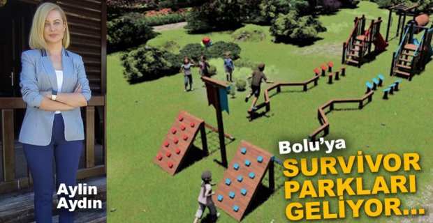 ÇOCUKLARA SURVİVOR PARKLARI GELİYOR