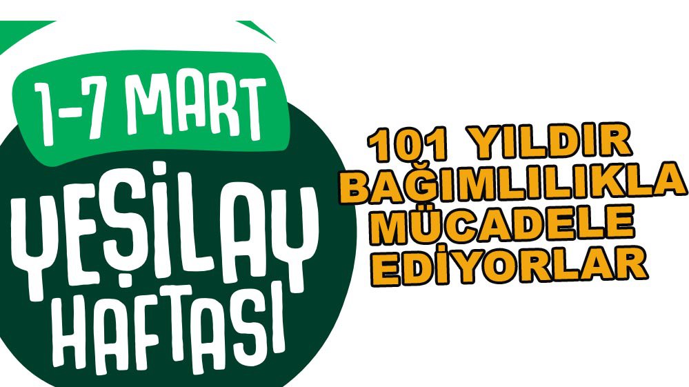 YEŞİLAY 101 YAŞINDA