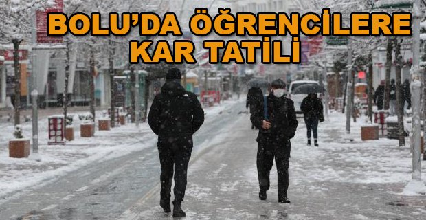 BOLU’DA ÖĞRENCİLERE KAR TATİLİ