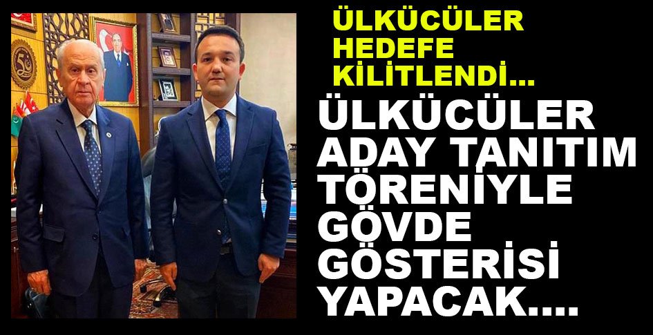 MHP GÖVDE GÖSTERİSİ YAPACAK....