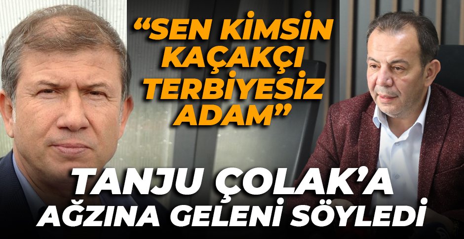 ÖZCAN'DAN TANJU ÇOLAK'A TEPKİ