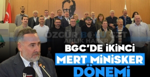 BGC'DE İKİNCİ MERT MİNİSKER DÖNEMİ