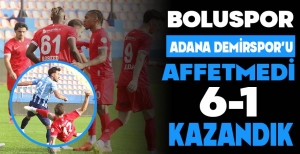 BOLUSPOR ADANA DEMİRSPOR'U AFFETMEDİ...