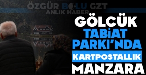 GÖLCÜK TABİAT PARKI'NDA KARTPOSTALLIK MANZARA