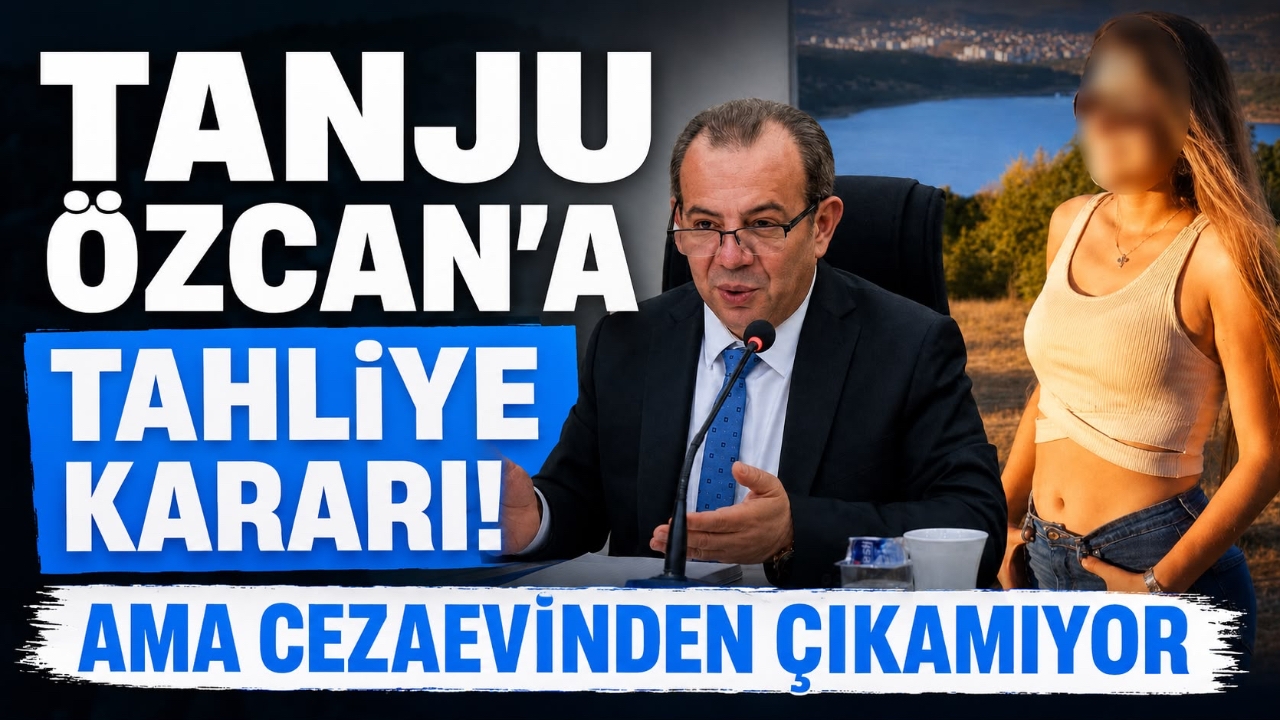 TANJU ÖZCAN'A TAHLİYE KARARI! AMA CEZAEVİNDEN ÇIKAMIYOR