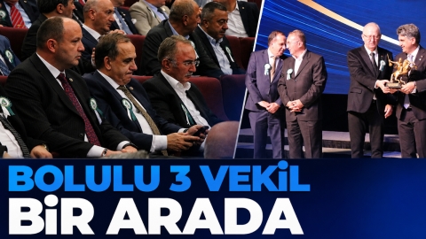 BOLULU 3 VEKİL BİR ARADA