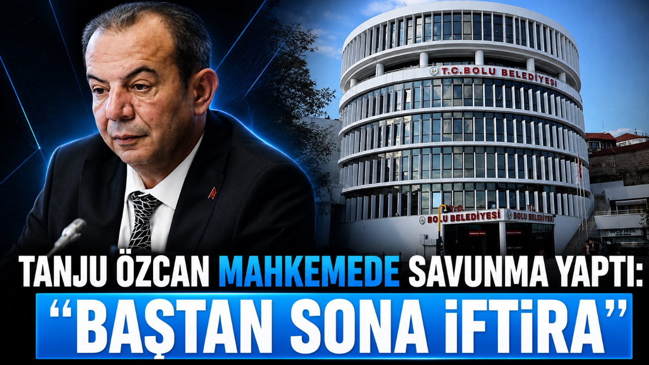 TANJU ÖZCAN MAHKEMEDE SAVUNMA YAPTI: “BAŞTAN SONA İFTİRA”