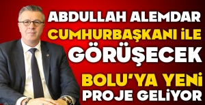 ABDULLAH ALEMDAR, YENİ PROJESİ İÇİN CUMHURBAŞKANI ERDOĞAN İLE GÖRÜŞECEK...