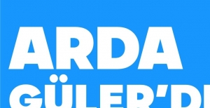 ARDA GÜLER'DEN KORKUTAN HABER
