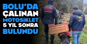 BOLU'DA ÇALINAN MOTOSİKLET 5 YIL SONRA BULUNDU