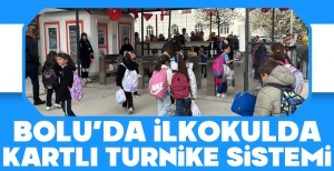 BOLU'DA İLKOKULDA KARTLI TURNİKE SİSTEMİ....