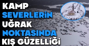 BOLU'DA KAMP SEVERLERİN UĞRAK NOKTASINDA KIŞ GÜZELLİĞİ