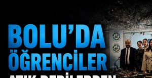 BOLU'DA ÖĞRENCİLER ATIK DERİLERDEN GELİR ELDE EDİYOR...
