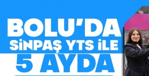 BOLU'DA SİNPAŞ YTS İLE 5 AYDA ARAÇ SAHİBİ OLDU... İŞTE DETAYLAR...