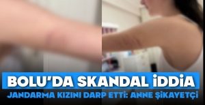 BOLU'DA SKANDAL İDDİA… ÖZ KIZINI DARP ETTİ…