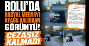BOLU'DA SOSYAL MEDYAYI AYAĞA KALDIRAN GÖRÜNTÜ! CEZASIZ KALMADI