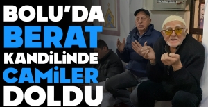 BOLU'DA VATANDAŞLAR CAMİLERE AKIN ETTİ... DUALARLA İDRAK EDİLDİ...