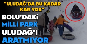 BOLU'DAKİ MİLLİ PARK ULUDAĞ'I ARATMIYOR...