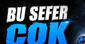 BU SEFER ÇOK KUVVETLİ YAĞDI...