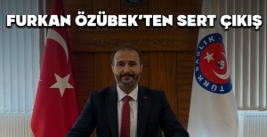 FURKAN ÖZÜBEK'TEN SENDİKALARA SERT ÇIKIŞ