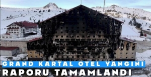 GRAND KARTAL OTEL YANGINI RAPORU TAMAMLANDI…